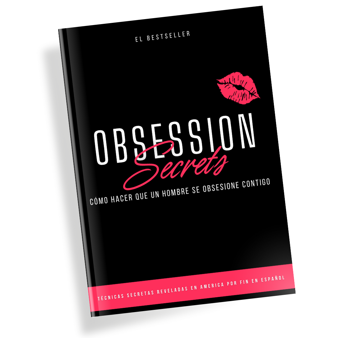 Obsession Secrets® - Cómo hacer que un hombre se obsesione contigo